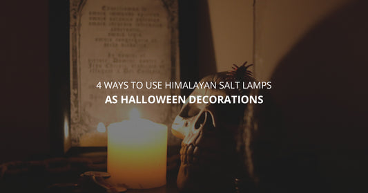 4 Ways To Use Himalayan Salt Lamps As Halloween Decorations